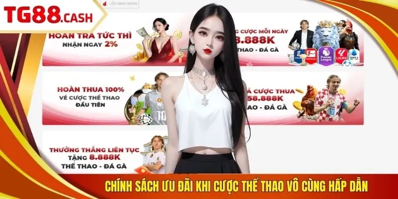 Chính sách ưu đãi khi cược thể thao vô cùng hấp dẫn